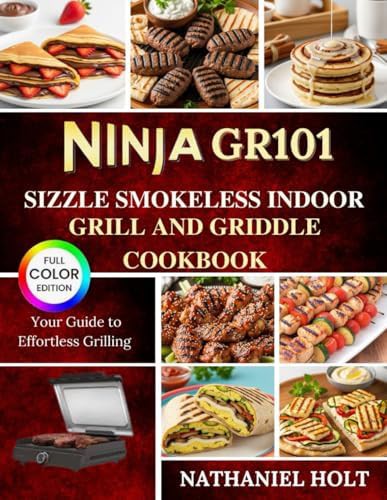 Sizzle Smokeless Grill and Griddle Guide